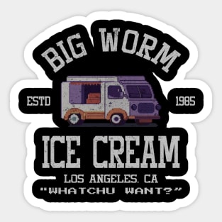 Big Worm's Ice Cream What chu Want? Sticker